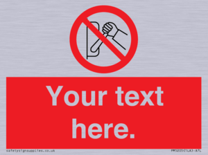 Custom Do Not Operate Sign